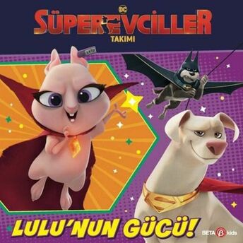 Dc Süper Evciller Takımı - Lulu'nun Gücü! Rachel Chlebowski