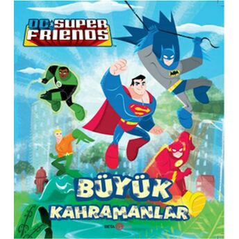 Dc Süper Friends - Büyük Kahramanlar Billy Wrecks