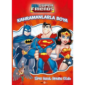 Dc Super Friends Kahramanlarla Boya Billy Wrecks