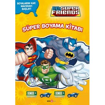 Dc Super Friends Süper Boyama Kitabı Billy Wrecks