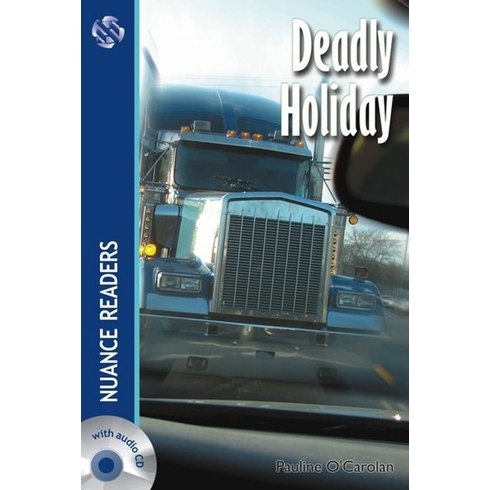 Deadly Holiday + 2 Cds (Nuance Readers Level-3)-Pauline O'carolan