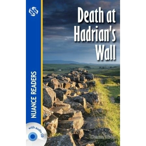 Death At Hadrian’s Wall +Cd (Nuance Readers Level–2) A1+-Denise Kirby