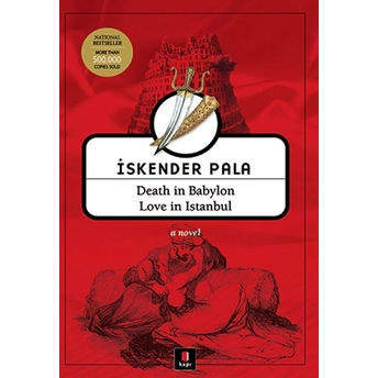 Death In Babylon Love In Istanbul Iskender Pala