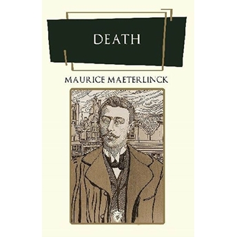 Death Maurice Maeterlinck