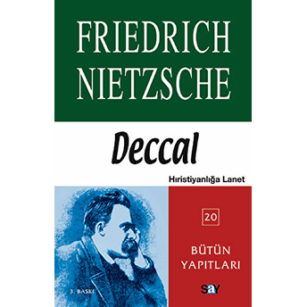 Deccal - Bütün Yapıtları Friedrich Wilhelm Nietzsche