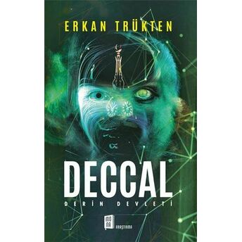 Deccal - Derin Devleti Erkan Trükten