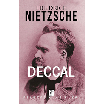 Deccal Friedrich Wilhelm Nietzsche