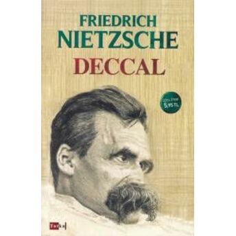 Deccal Friedrich Wilhelm Nietzsche