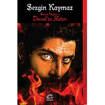 Deccal'in Hatırı / Sevinç Kuşları -1 Sezgin Kaymaz