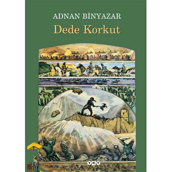 Dede Korkut Adnan Binyazar