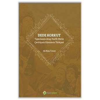 Dede Korkut Ali Rıza Tosun