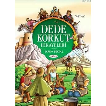 Dede Korkut Ekrem Bektaş