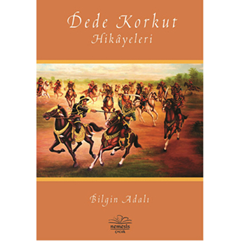 Dede Korkut Hikayeleri Bilgin Adalı