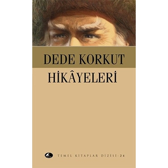 Dede Korkut Hikayeleri (Cep Boy) Dede Korkut