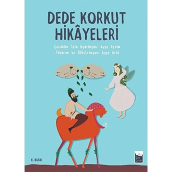 Dede Korkut Hikayeleri (Ciltli) Kolektif