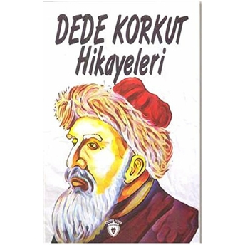 Dede Korkut Hikayeleri Dede Korkut