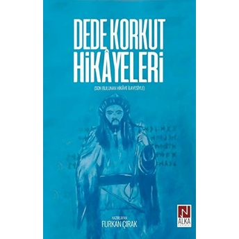 Dede Korkut Hikayeleri Furkan Çırak