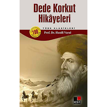 Dede Korkut Hikayeleri Hanifi Vural