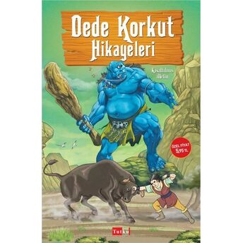 Dede Korkut Hikayeleri - Kısaltılmış Metin Kolektif