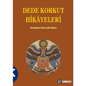 Dede Korkut Hikayeleri Orhan Şaik Gökyay