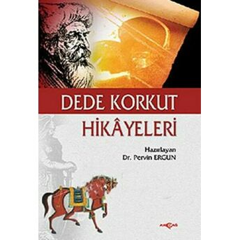 Dede Korkut Hikayeleri (Pervin Ergun) Pervin Ergun