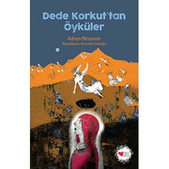 Dede Korkut'tan Öyküler Kolektif