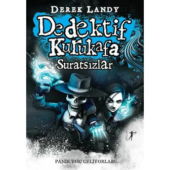 Dedektif Kurukafa 3 - Suratsızlar Derek Landy