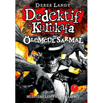 Dedektif Kurukafa 5 - Ölümcül Sarmal (Ciltli) Derek Landy