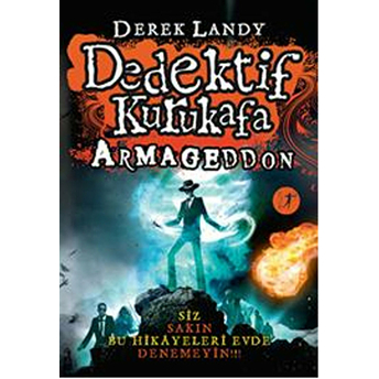 Dedektif Kurukafa - Armageddon Derek Landy