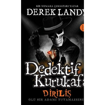 Dedektif Kurukafa - Diriliş (Ciltli) Derek Landy