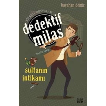 Dedektif Milas - Sultanın Intikamı Kayahan Demir