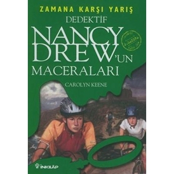 Dedektif Nancy Drew'un Maceraları 2: Zamana Karşı Yarış Carolyn Keene