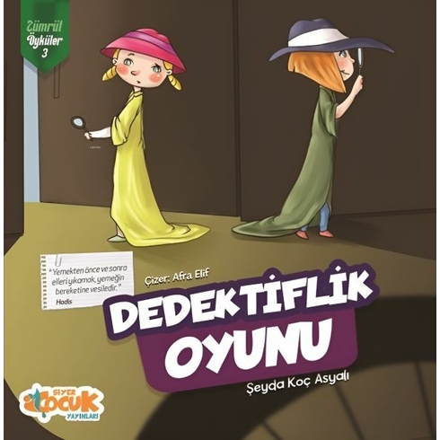 Dedektiflik Oyunu Zümrüt Öyküler 3 Şeyda Koç Asyalı