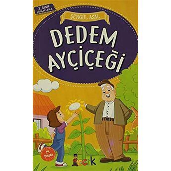 Dedem Ayçiçeği Şengül Asal