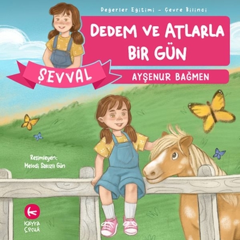 Dedem Ve Atlarla Bir Gün Ayşenur Bağmen