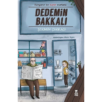 Dedemin Bakkalı Şermin Yaşar