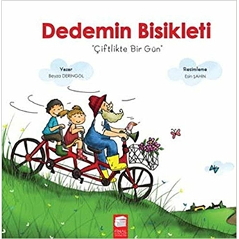 Dedemin Bisikleti - Çiftlikte Bir Gün Beyza Deringöl