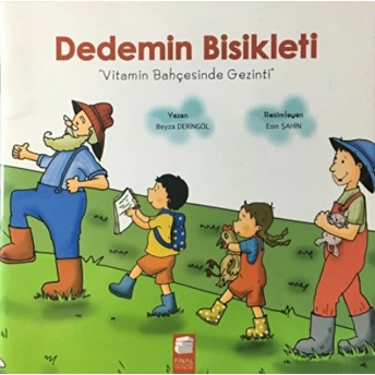 Dedemin Bisikleti - Vitamin Bahçesinde Gezinti Beyza Deringöl