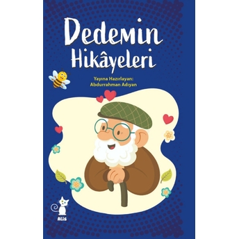 Dedemin Hikayeleri Abdurrahman Adıyan