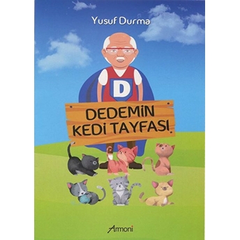 Dedemin Kedi Tayfası