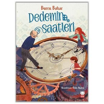 Dedemin Saatleri Burcu Bahar