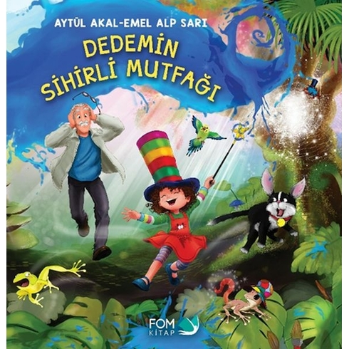 Dedemin Sihirli Mutfağı Aytül Akal