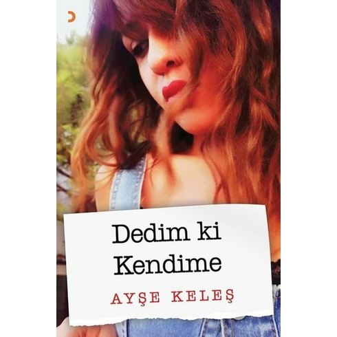 Dedim Ki Kendime - Ayşe Keleş