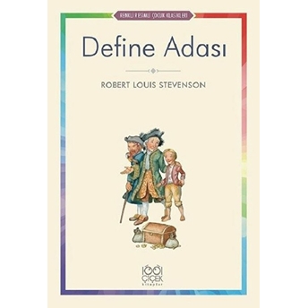 Define Adası - Renkli Resimli Çocuk Klasikleri Robert Louis Stevenson