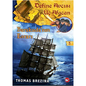 Define Avcısı Üç Afacan -3 Baraduka'nın Esrarı Thomas Brezina