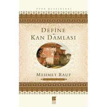 Define - Kan Damlası Mehmet Rauf