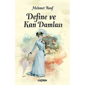 Define Ve Kan Damlası Mehmeh Rauf