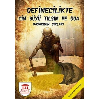 Definecilikte Cin Büyü Tılsım Ve Dua, Başarının Sırları Hüseyin Altın