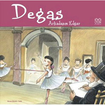 Degas / Arkadaşım Edgar Anna Obiols