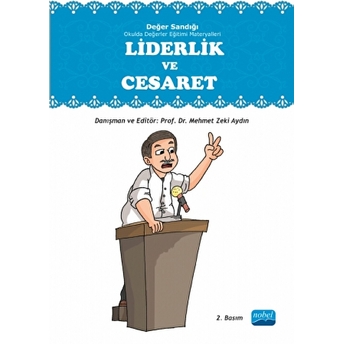 Değer Sandığı Okulda Değerler Eğitimi Materyalleri - Liderlik Ve Cesaret Kolektif